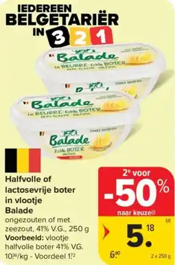 Carrefour Market Halfvolle of lactosevrije boter in vlootje balade aanbieding
