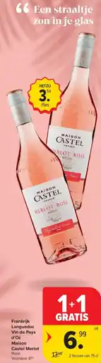 Carrefour Market Frankrijk Languedoc Vin de Pays d'Oc Maison Castel Merlot Rosé aanbieding