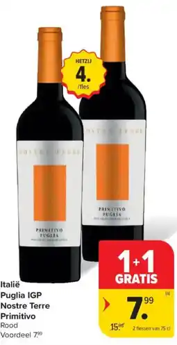 Carrefour Market Italië Puglia IGP Nostre Terre Primitivo aanbieding