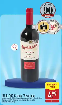 ALDI Rioja DOC Crianza Rivallana aanbieding