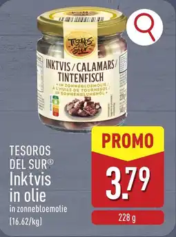 ALDI Tesoros Del Sur Inktvis in Olie aanbieding