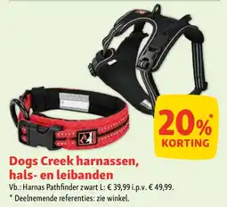 Maxi Zoo Dogs Creek harnassen, hals- en leibanden aanbieding
