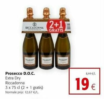 Colruyt Prosecco d.o.c. extra dry riccadonna aanbieding