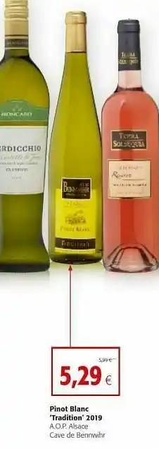 Colruyt Pinot blanc tradition 2019 a.o.p. alsace cava de bennwihr aanbieding