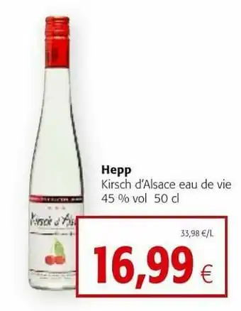 Colruyt Hepp kirsch d`alsace eau de vie aanbieding