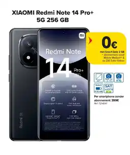 Carrefour XIAOMI Redmi Note 14 Pro+ 5G 256 GB aanbieding