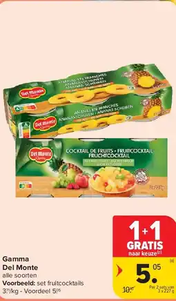 Carrefour Gamma Del Monte aanbieding