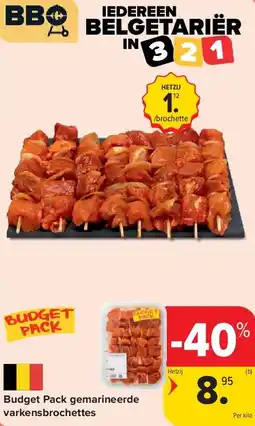 Carrefour Budget Pack gemarineerde varkensbrochettes aanbieding