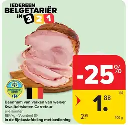 Carrefour Beenham van varken van weleer Kwaliteitsketen Carrefour aanbieding