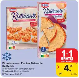 Carrefour Piccolissima en Piadina Ristorante Dr. Oetker aanbieding