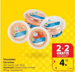 Carrefour Vissalades Carrefour aanbieding