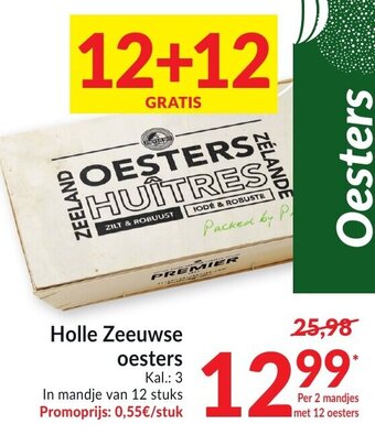 Intermarché Holle Zeeuwse oesters aanbieding