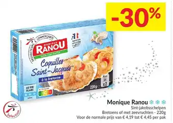 Intermarché Monique Ranou 220g aanbieding