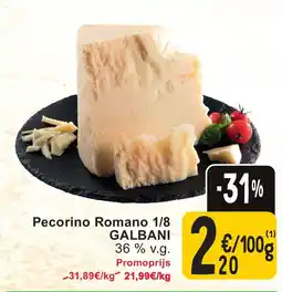 Cora Pecorino Romano 1/8 Galbani aanbieding