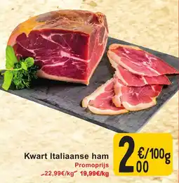 Cora Kwart Italiaanse ham aanbieding