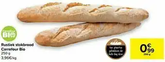 Carrefour Market Rustiek stokbrood carrefour bio aanbieding