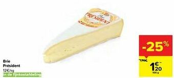 Carrefour Market Brie président aanbieding