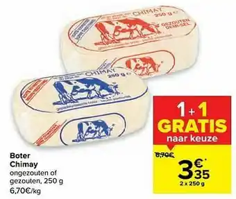 Carrefour Market Boter chimay aanbieding