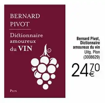 Cora Bernard pivot dictionnaire amoureux du vin aanbieding
