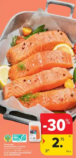 Carrefour Market Zalmhaasje Kwaliteitsketen Carrefour aanbieding