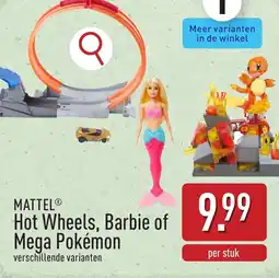 ALDI Mattel Hot Wheels, Barbie of Mega Pokémon aanbieding