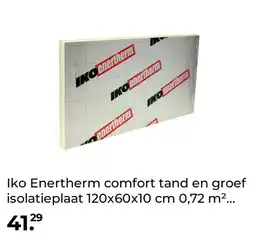 GAMMA Iko Enertherm comfort tand en groef isolatieplaat 120x60x10 cm 0,72 m² R=4,5 aanbieding
