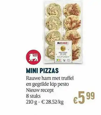 Delhaize Mini Pizzas aanbieding
