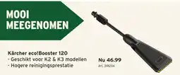 GAMMA Kärcher eco!Booster 120 aanbieding