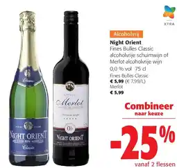 Colruyt Night Orient Fines Bulles Classic aanbieding