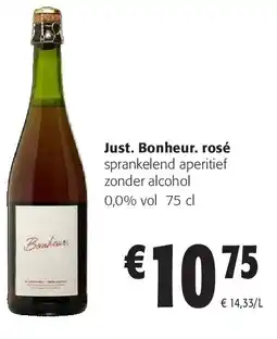 Colruyt Just. Bonheur. rosé aanbieding