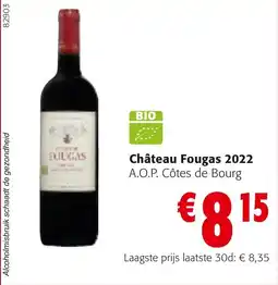 Colruyt Château Fougas 2022 aanbieding