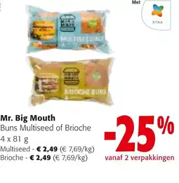 Colruyt Mr. Big Mouth Buns Multiseed of Brioche aanbieding