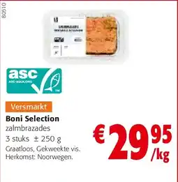 Colruyt Boni Selection zalmbrazades 3 stuks ± 250 g aanbieding
