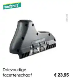 Multi bazar Wolfcraft Drievoudige facettenschaaf aanbieding