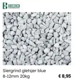 Multi bazar Coeck Siergrind gletsjer blue aanbieding