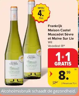 Carrefour Frankrijk Maison Castel Muscadet Sèvre et Maine Sur Lie aanbieding