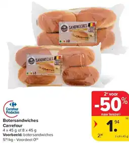 Carrefour Botersandwiches Carrefour aanbieding