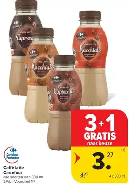 Carrefour Caffè latte Carrefour aanbieding