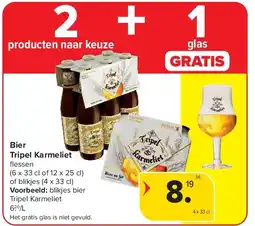 Carrefour Bier Tripel Karmeliet aanbieding