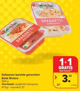 Carrefour Italiaanse bereide gerechten Bella Riviera aanbieding