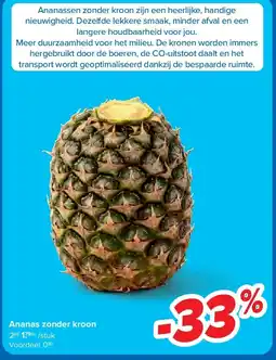Carrefour Ananas zonder kroon aanbieding