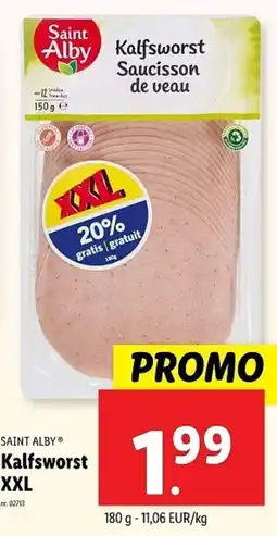 Lidl Saint alby kalfsworst xxl aanbieding