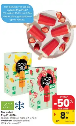 Carrefour Bio sorbet Pop Fruit Bio aanbieding