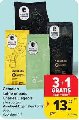 Carrefour Gemalen koffie of pads Charles Liégeois aanbieding