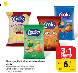 Carrefour Flat chips Explosions en à l'Ancienne Croky aanbieding
