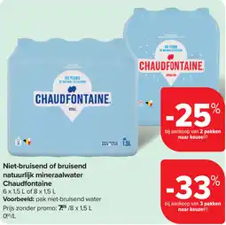 Carrefour Niet-bruisend of bruisend natuurlijk mineraalwater Chaudfontaine aanbieding