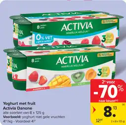 Carrefour Yoghurt met fruit Activia Danone aanbieding