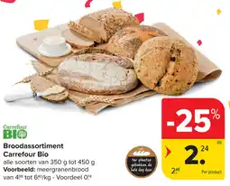 Carrefour Broodassortiment Carrefour Bio aanbieding
