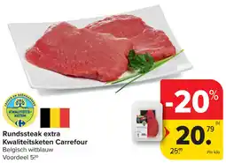 Carrefour Rundssteak extra Kwaliteitsketen Carrefour aanbieding