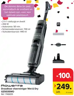 Carrefour Rowenta Draadloze vloerreiniger Wet & Dry GZ5035WO aanbieding
